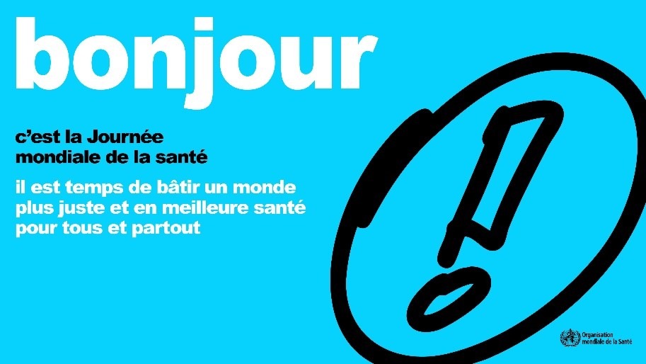 Journée Mondiale de la Santé